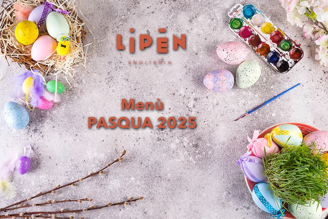 Pasqua 2025 Menù Lipen